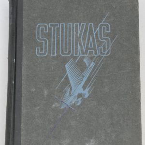 Stukas! By Strohmeyer Curt, 1940.