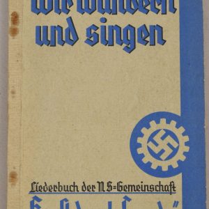 German Soldier's Song Booklet "Wir Wandern Und Singen"